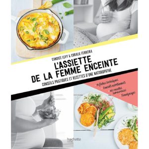 L’assiette de la femme enceinte – Hachette