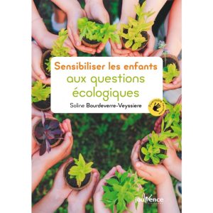 Sensibiliser les enfants aux questions écologiques
