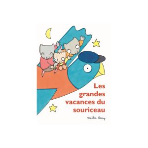 Les grandes vacances du souriceau – l’école des loisirs