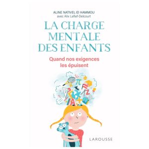 La charge mentale des enfants –