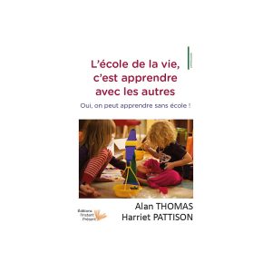 L’école de la vie, c’est apprendre avec les autres – L’Instant Présent