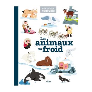 Les animaux du froid – Mes années pourquoi – Milan