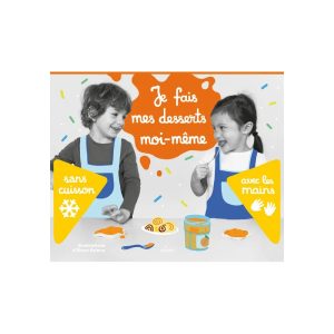 Je fais mes desserts moi-même sans cuisson – Milan